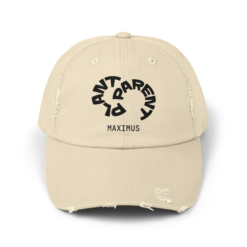 "Plant Parent Maximus" Distressed Cap/ Unisex